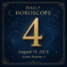 Today's Horoscope – August 19, 2025