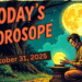 Daily Horoscope – October 31, 2025