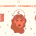 Daily Horoscope – November 26, 2025