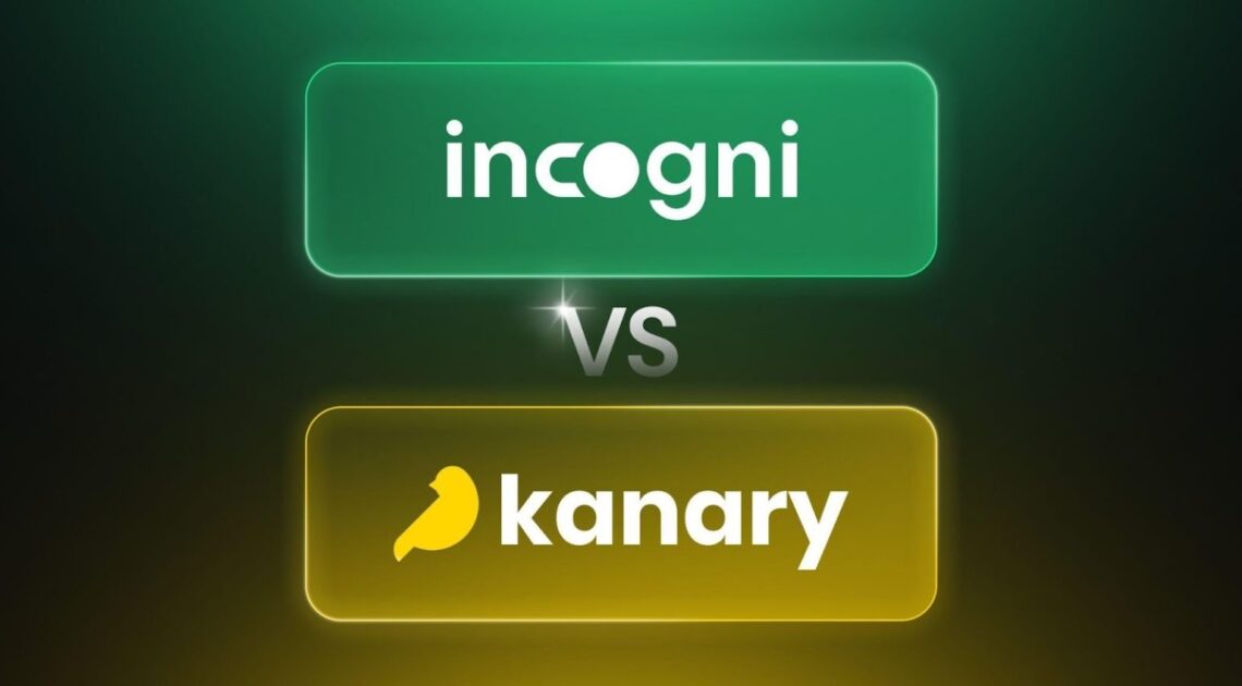 Incogni vs Kanary (2026)